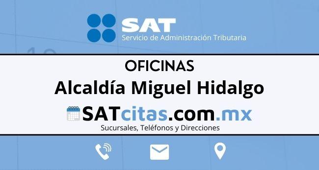 Oficinas sat Alcaldía Miguel Hidalgo telefonos direcciones y horarios