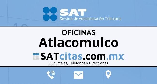 oficinas sat Atlacomulco telefonos horarios y direcciones