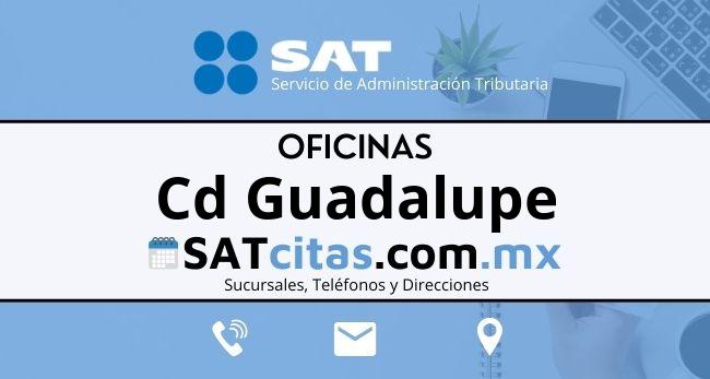 sucursales sat Cd Guadalupe horarios direcciones y telefonos