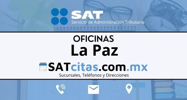 oficinas sat La Paz telefonos horarios y direcciones