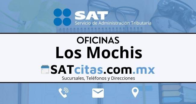 oficinas sat Los Mochis horarios direcciones y telefonos