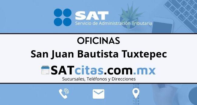 oficinas sat San Juan Bautista Tuxtepec horarios telefonos y direcciones