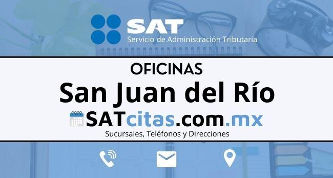 Oficinas sat San Juan del Río telefonos horarios y direcciones