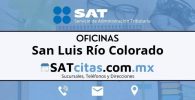 Oficinas sat San Luis Río Colorado direcciones telefonos y horarios