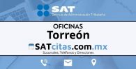 sucursales sat Torreón telefonos horarios y direcciones
