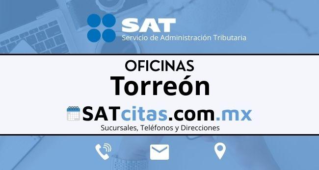 oficinas sat Torreón direcciones telefonos y horarios