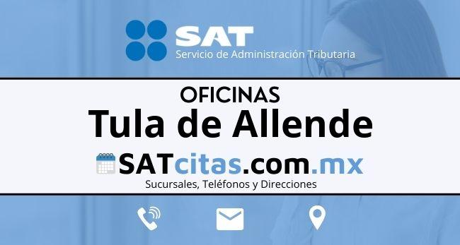 Oficinas sat Tula de Allende horarios direcciones y telefonos