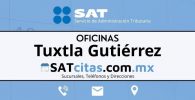 Sucursales sat Tuxtla Gutiérrez direcciones telefonos y horarios