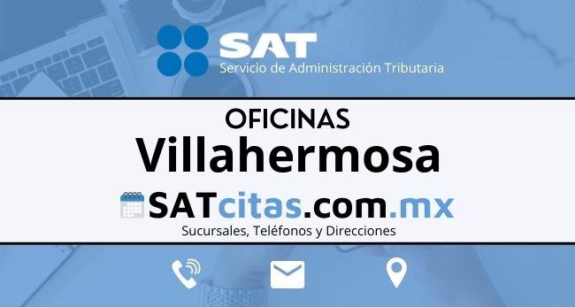 oficinas sat Villahermosa telefonos horarios y direcciones